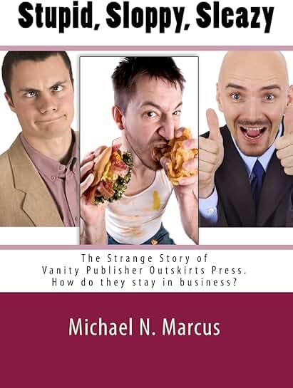 Why Does Outskirts Press Keep Publishing?