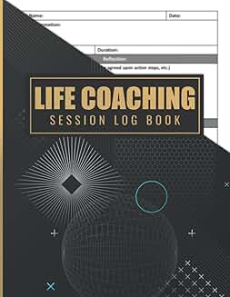 Life Coaching Session Log Book and Journal