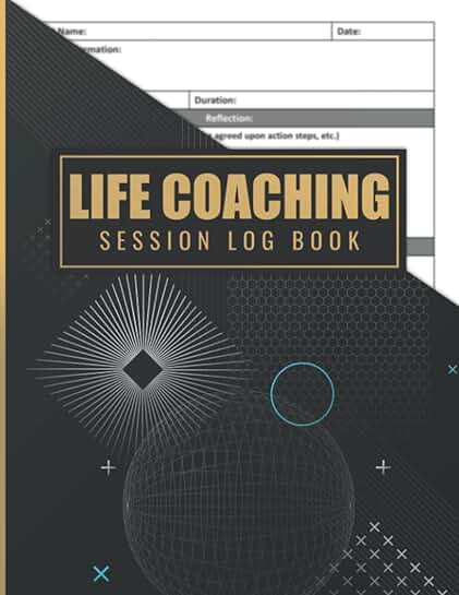 Life Coaching Session Log Book and Journal