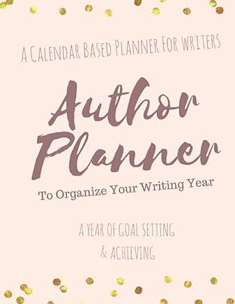 Author Planner: Organize Your Writing Year