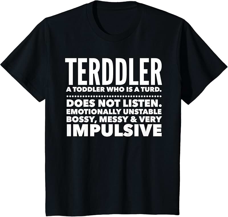 Funny Toddler T-Shirt for Kids