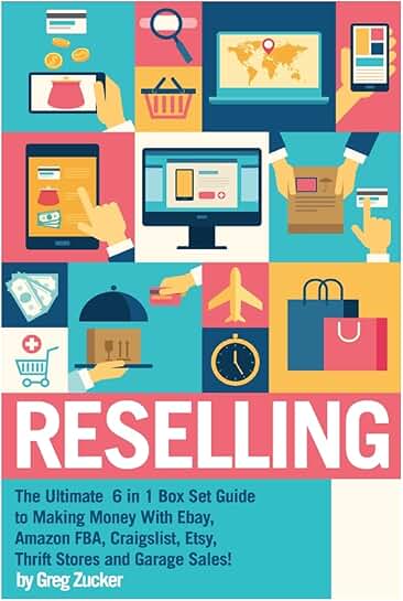 Guide to Making Money with Reselling in 6 Platforms