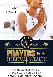 31 Prayers for Spiritual Wealth for Small Business Owners