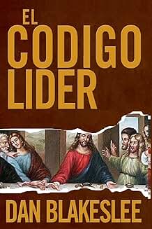 The Leader Code (Spanish Edition)
