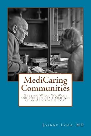 Getting What We Need in Frail Old Age Affordably