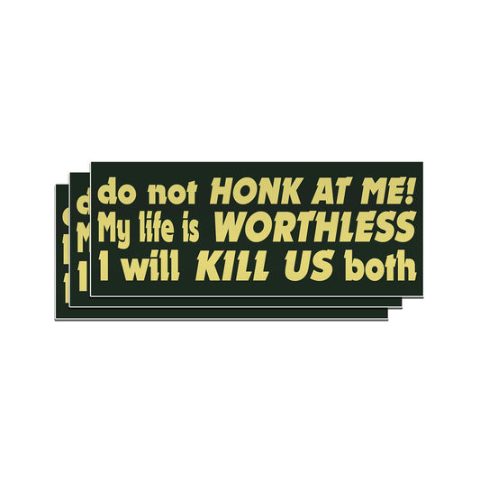 Funny "Do Not Honk" Waterproof Vinyl Sticker Set