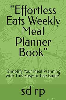 Easy Weekly Meal Planner Book