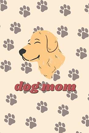 Dog Mom Journal with Paw Prints and Dotted Lines