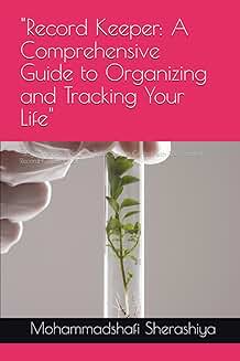Guide to Organizing and Tracking Your Life