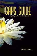 Guide to Healing Bowels, Body, and Brain