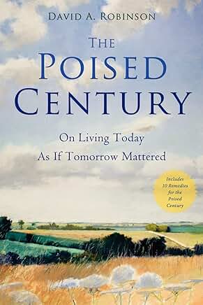 Living Today as if Tomorrow Mattered