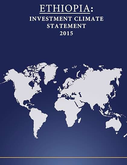 Ethiopia Investment Climate Report 2015