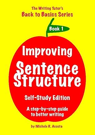 Guide to Improving Sentence Structure