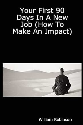 Making a Strong Start in Your New Job