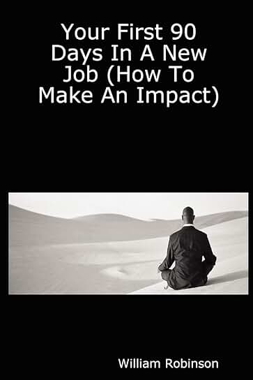 Making a Strong Start in Your New Job