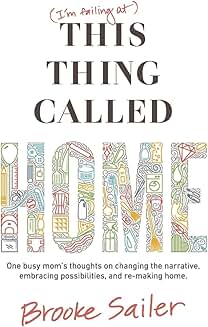A busy mom's thoughts on changing home life