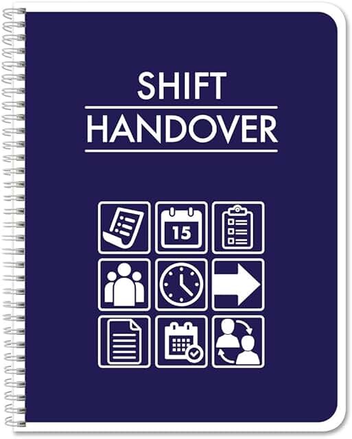 Shift Handover Log Book for Nurses and Managers