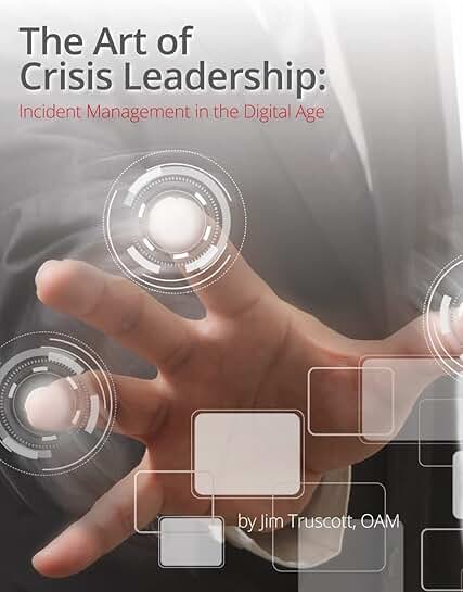 Mastering Crisis Leadership and Incident Management