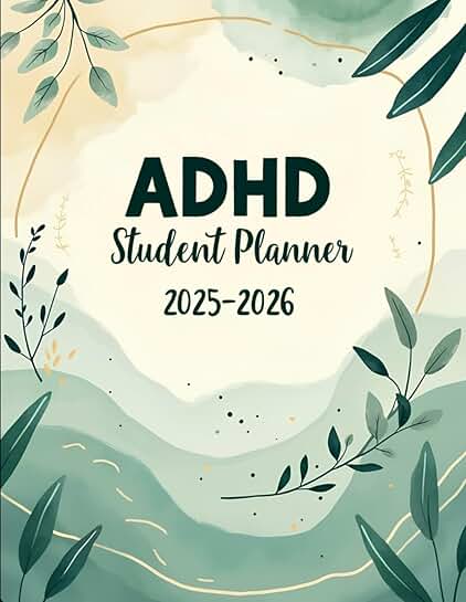 2025–2026 Student Planner for ADHD with Monthly and Weekly Layouts