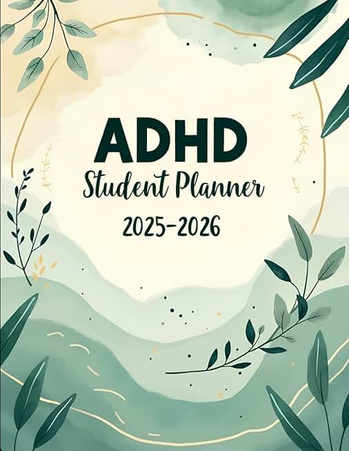 2025–2026 Student Planner for ADHD with Monthly and Weekly Layouts