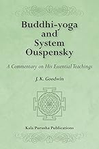 Commentary on Ouspensky's Essential Teachings