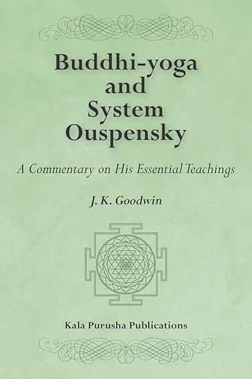 Commentary on Ouspensky's Essential Teachings