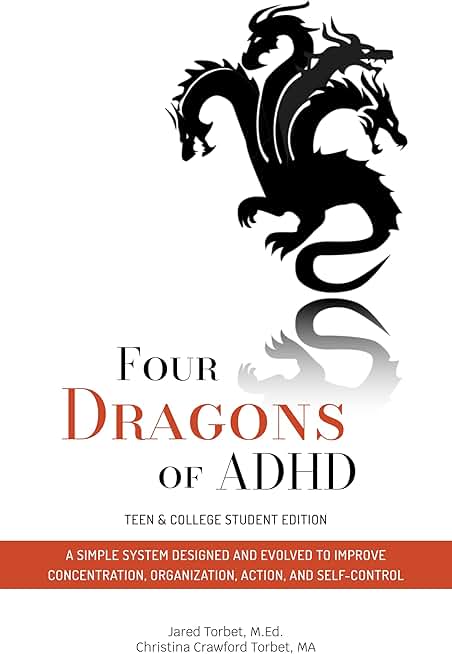 Four Dragons of ADHD for Teens and College Students