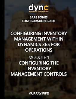 Setting Up Inventory Management in Dynamics 365