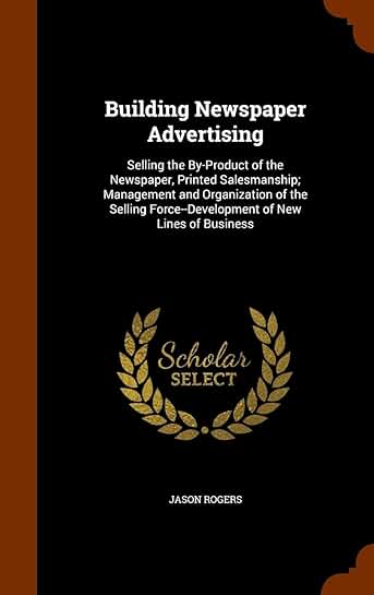 Building Newspaper Advertising and Sales Management