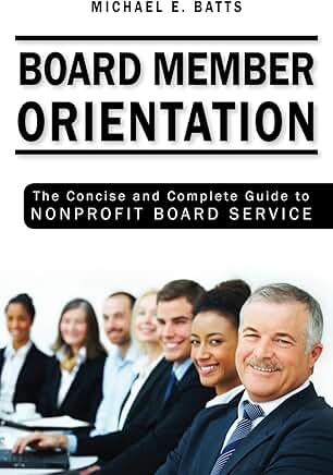 Guide to Nonprofit Board Member Orientation