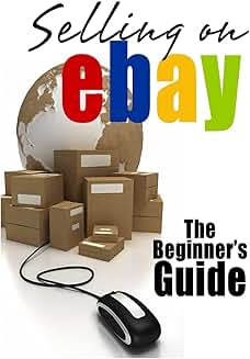 Beginner's Guide to Selling on eBay