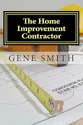 Home Improvement Contractor Business Strategies