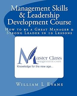 Learn Management and Leadership Skills in 10 Lessons