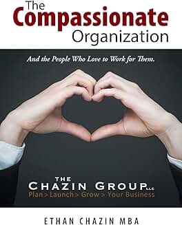 The Compassionate Organization and Its People
