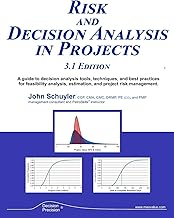 Risk and Decision Analysis in Projects