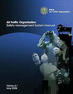 Air Traffic Safety Management System Manual