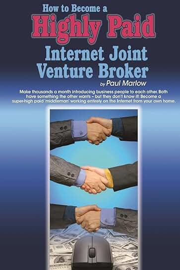 How to Become a Top Internet Joint Venture Broker