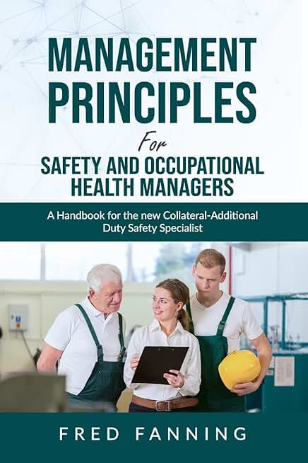 Safety and Occupational Health Management Principles