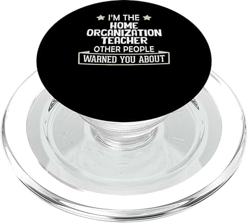 Humorous Home Organization Teacher Graphic