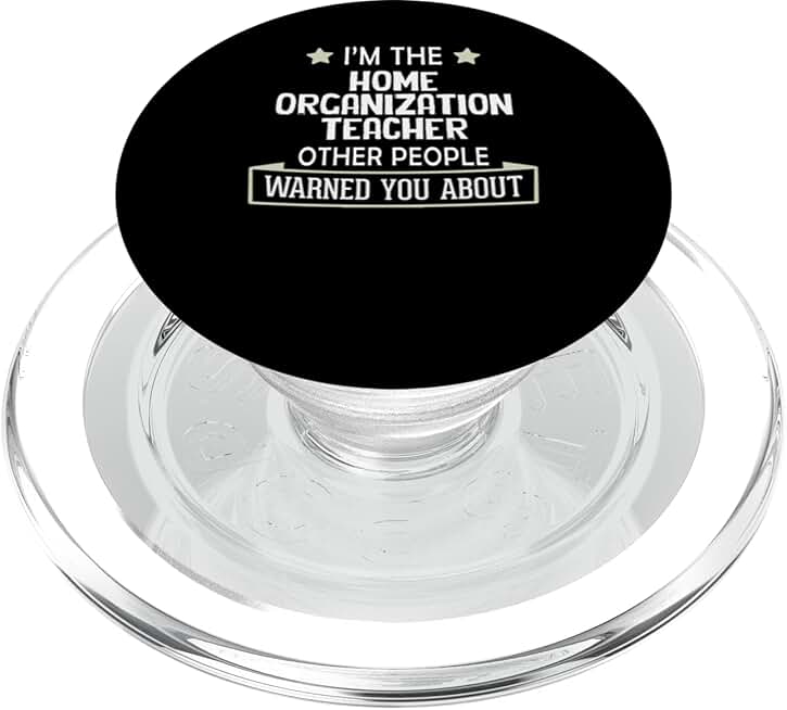 Humorous Home Organization Teacher Graphic