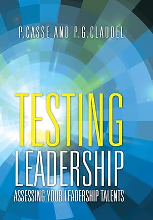 How to Assess Your Leadership Skills
