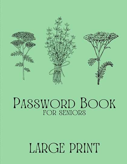 Large Print Floral Password Log Book for Seniors