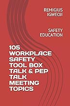 Workplace Safety Toolbox and Pep Talk Topics