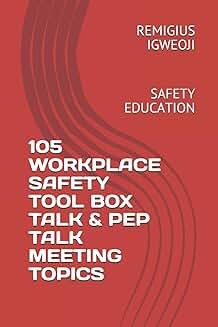 Workplace Safety Toolbox and Pep Talk Topics