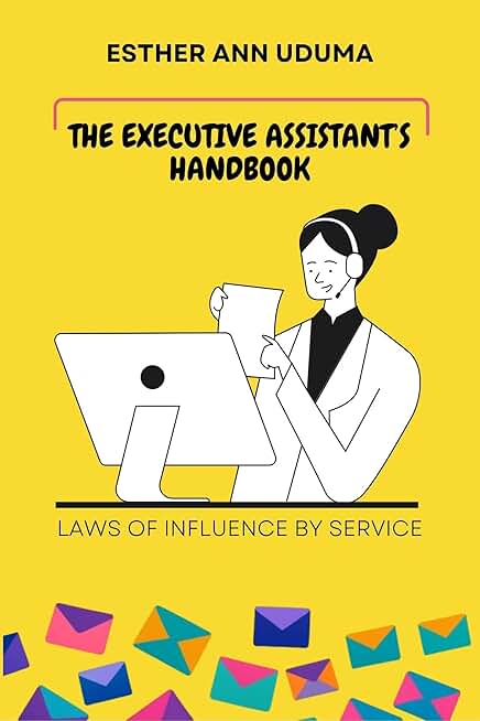The Executive Assistant’s Guide to Influence