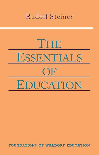Basics of Waldorf Education Volume 18