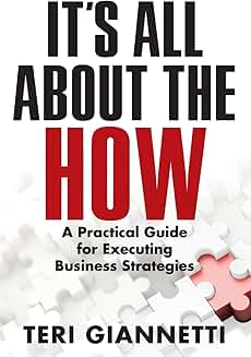 A Practical Guide to Executing Business Strategies
