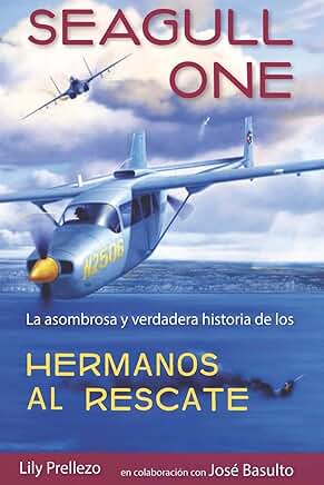 La verdadera historia de los Hermanos al Rescate