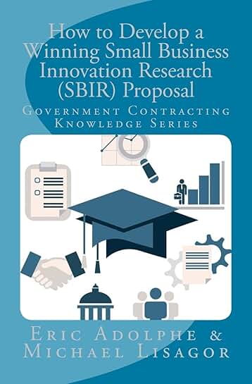 Guide to Writing a Successful SBIR Proposal