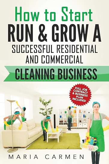 Guide to Starting and Growing a Cleaning Business